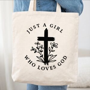 Just a Girl Who Loves God Canvas Tote Bag | Christian Faith Tote | Reusable Bag